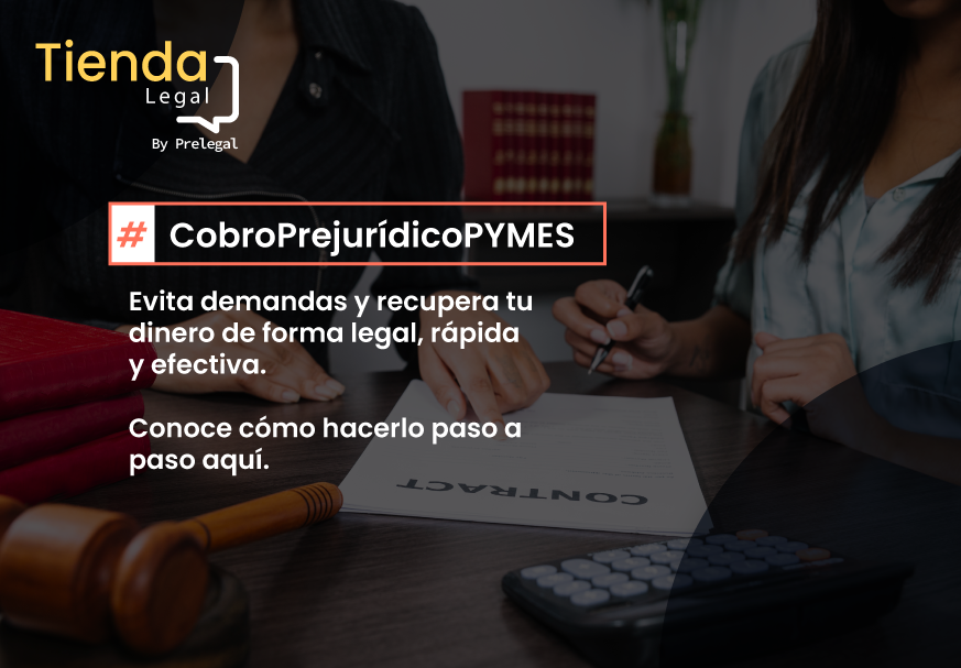 Cobros Prejurídicos para PYMES: La Herramienta Jurídica para Recuperar Cartera sin Litigio